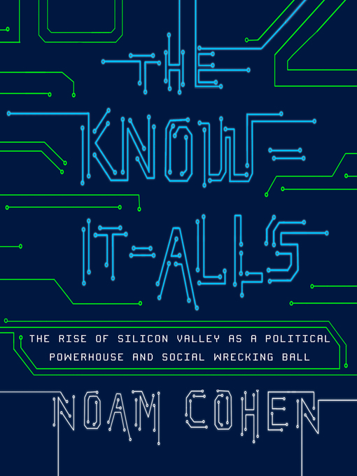 Title details for The Know-It-Alls by Noam Cohen - Available